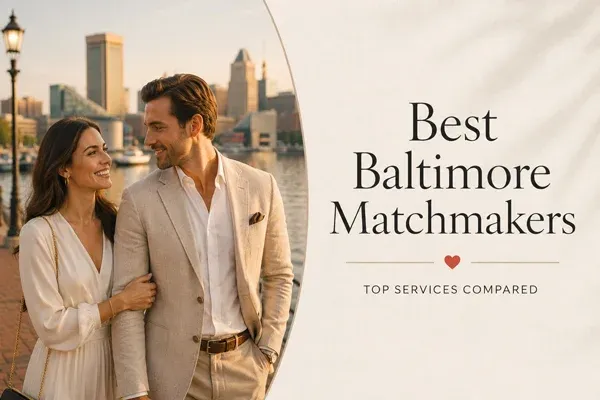 Best Matchmakers For Baltimore Singles [+ 2026 Cost]