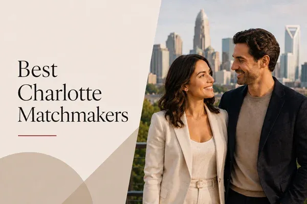 Best Matchmakers For Charlotte Singles [Cost And Reviews!]