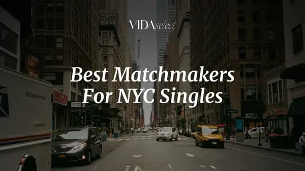 10 Best NYC Matchmakers For Single Professionals