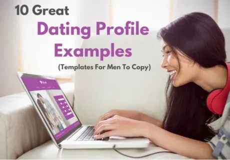13 Short Dating Profile Examples [Expert Tested & Proven