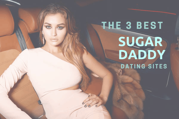 Sugar daddy dating-sites