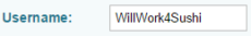 POF Username Ideas: 15 Irresistible Examples For Guys 17 willworkforsushi