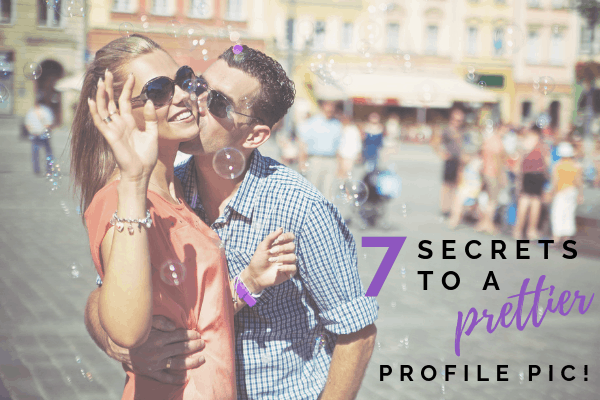 7 Secrets To A Prettier Profile Pic