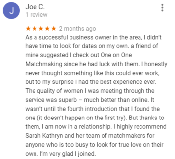 one on one matchmaking google reviews