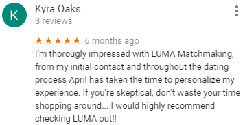 google reviews for LUMA matchmaking
