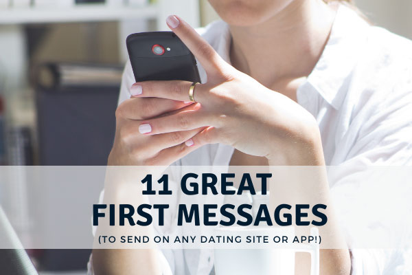 Seven steps to write your perfect online dating message