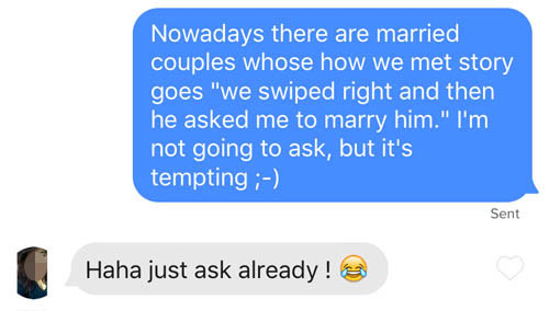 funny Tinder pickup line that jokes about marriage proposals