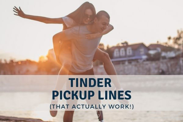 Tinder pickup lines that actually work