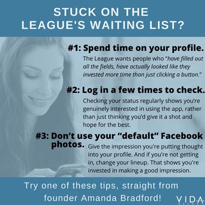 How to get off the League's waitlist