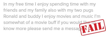 13 Short Dating Profile Examples (You Can Use On Any App) 19 Example of a bio with no punctuation.