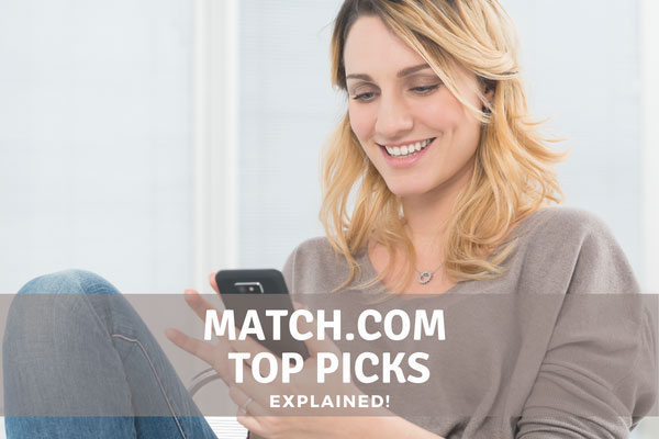 Match.com Top Picks