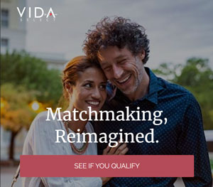 VIDA Select high-end matchmaker