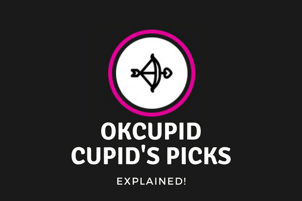 Cupid’s Picks Explained: How This Special OkCupid Stack Works!