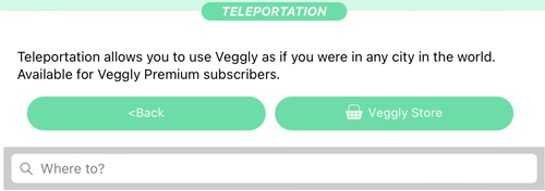 Veggly Teleportation feature
