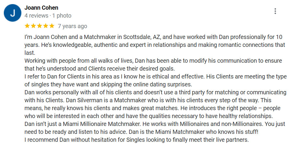 A 5-star Dan Silverman review from matchmaker Joann Cohen