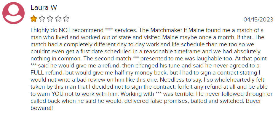 The Matchmaker Of Maine Reviews: 2023 Cost, Process & More! 5 1-star Matchmaker of Maine BBB review