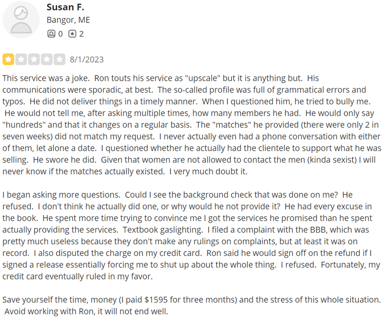 The Matchmaker Of Maine Reviews: 2023 Cost, Process & More! 7 1-star review of Matchmaker of Maine on Yelp