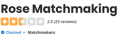2.5 star rating for Rose Matchmaking