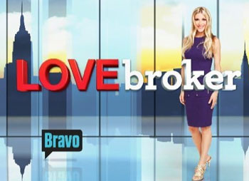 Love Broker reality show on Bravo